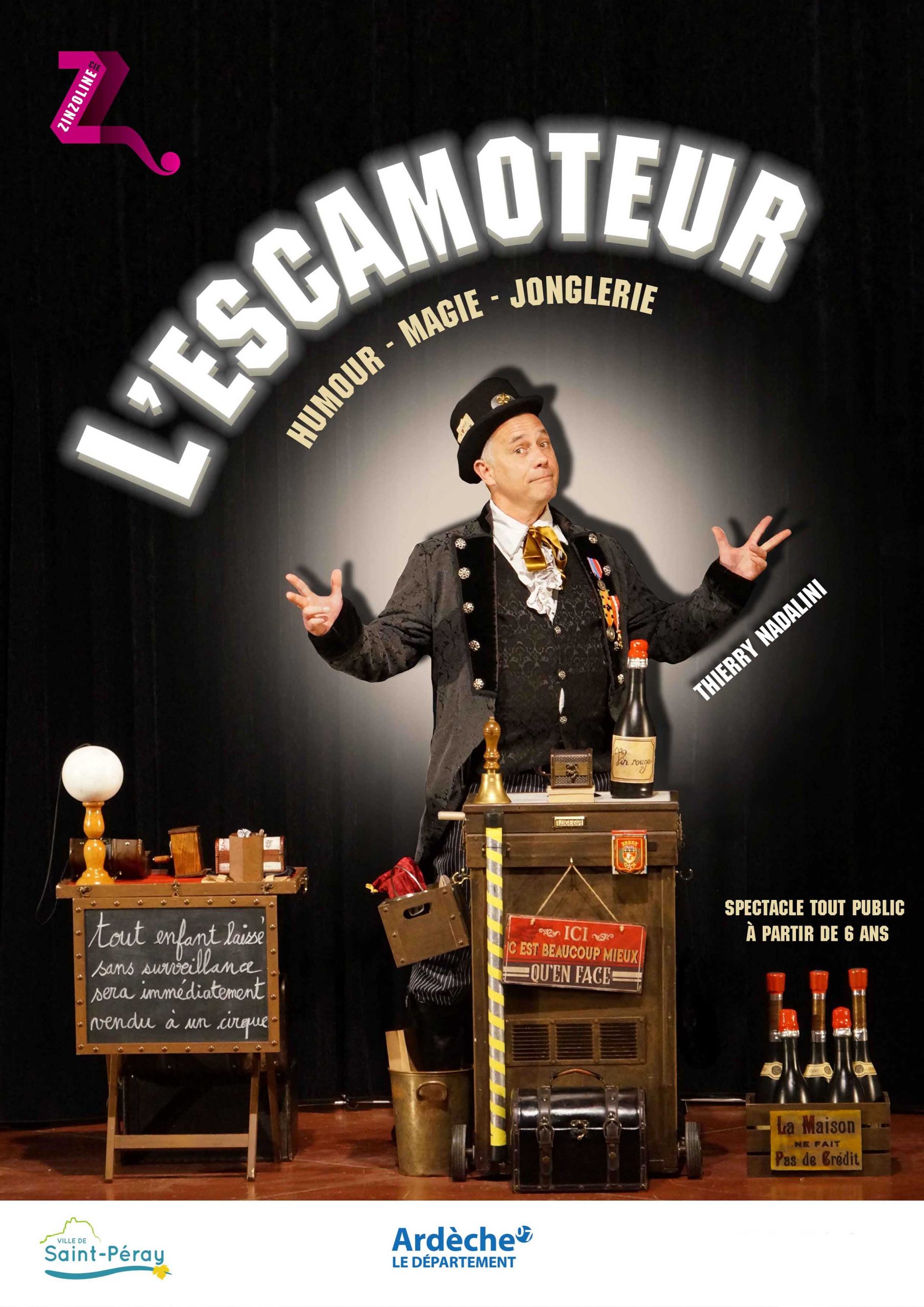 Spectacle ESCAMOTEUR