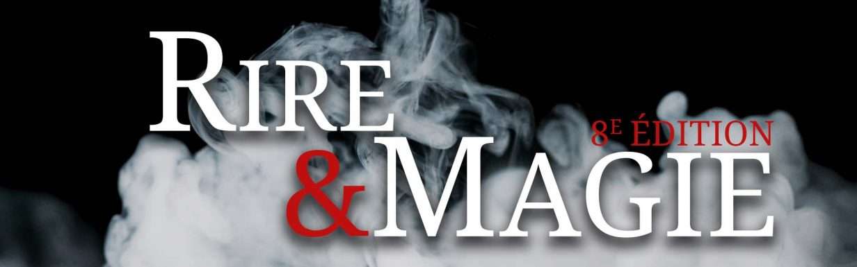 Rire et Magie 2026